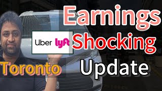 Uber Income Toronto Reality Lyft IncomeShocking Realityis it worth it Daily Vlog [upl. by Santos]