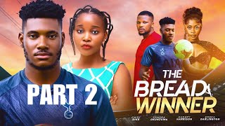 THE BREADWINNER 2  LATEST 2024 NIGERIAN MOVIE  SANDRA OKUNZUWA  CHIDI DIKE AUDREY HARRISON [upl. by Dlorag840]