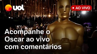 OSCAR AO VIVO Acompanhe a premiação tapete vermelho comentários e análises com colunistas [upl. by Taber]