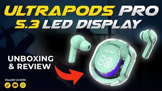 Ultra Pods Pro 53 With LED Display  Best And Budget Friendly [upl. by Muna998]