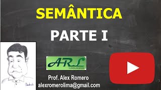 SEMÂNTICA  PARTE I [upl. by Gun]