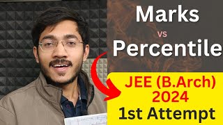 Marks VS Percentile  JEE BArch 2024  Sachin Prajapat [upl. by Alram621]