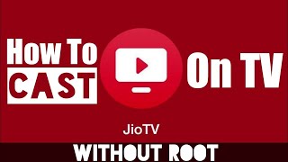 How to cast Jio TV app  100 WORKING 🤓🤓 [upl. by Adliwa]