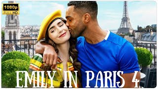 Emily in Paris Season 4 Release Date  Trailer  Cast  Date Announcement [upl. by Etteb]