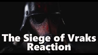 The Siege of Vraks Animation REACTION [upl. by Cowie]