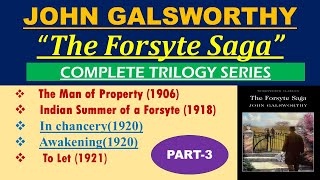 THE FORSYTE SAGA BY JOHNN GALSWORTHY quotIN CHANCERY1920quot AND INTERLUDE quotAWAKENINGquot1920quotIN HINDI [upl. by Lauryn432]