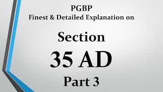 Section 35AD 100 deduction for Cap Exp  Part 3 [upl. by Marra663]