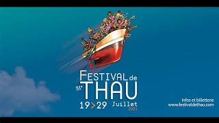 TEASER FESTIVAL DE THAU 2021  31e édition [upl. by Yht]