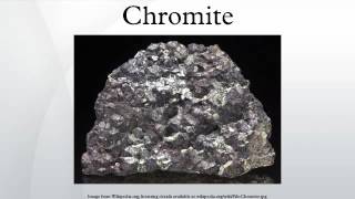 Chromite [upl. by Raf]