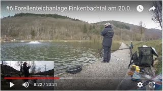 6 Forellenteichanlage Finkenbachtal am 20032018 Großer See [upl. by Heyer862]