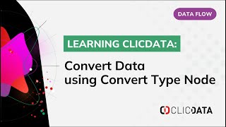 How to easily convert data types in Data Flow  ClicData [upl. by Bouley]