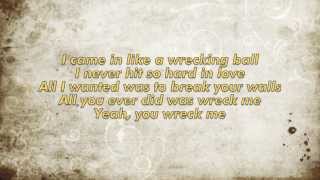 Wrecking Ball Miley Cyrus Lyrics [upl. by Eelegna]