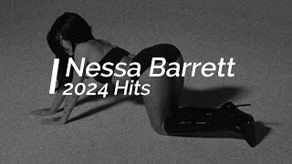 nessa barrett  2024 hits [upl. by Cottrell]