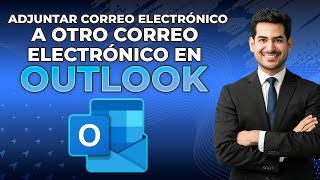 Cómo Adjuntar Un Correo Electrónico A Otro Correo Electrónico En Outlook 2024 ¡Consejos De Outlook [upl. by Leiria]