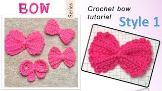 HOW TO CROCHET A BOW  Crochet bow tutorial STYLE 1 🎀BOW series 😘 [upl. by Stafani]