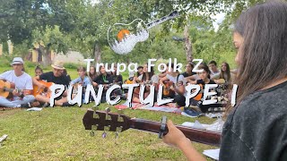 Andrei Păunescu Punctul pe i  Trupa Folk Z [upl. by Hermosa]