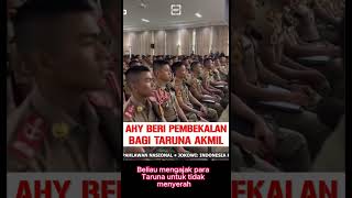 AHY BERI PEMBEKALAN BAGI TARUNA AKMIL [upl. by Forsta]