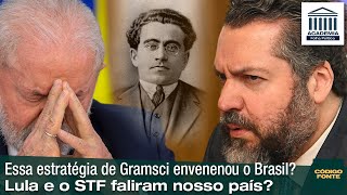 Essa estratégia de Gramsci envenenou o Brasil Lula e o STF faliram nosso país [upl. by Anoved]