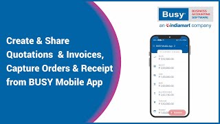 Create amp Share Quotations amp Invoices Capture Orders amp Receipt from BUSY Mobile App Hindi [upl. by Eiramyma]