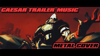 CAESAR TRAILER MUSIC METAL COVER  ZENLESS ZONE ZERO [upl. by Musetta]