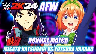 Misato Katsuragi VS Yotsuba Nakano  WWE 2K24  ANIME  Evangelion VS Quintessential Quintuplets [upl. by Dviad]