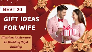 Best 20 Gift Ideas For Wife 💝  Anniversary  Birthday  First Wedding Night  Valentines Day 💞 [upl. by Xet]