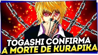 COMO KURAPIKA IRÁ MORRER NO FINAL DE HUNTER x HUNTER Pelos Seus Próprios Poderes [upl. by Ardnuahs]