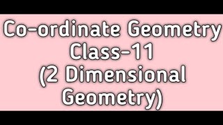 coordinate geometry class 11th [upl. by Yanaj]