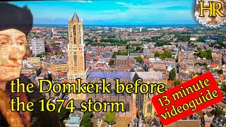 Lets reconstruct the Dom Church and its fascinating history Utrecht the Netherlands [upl. by Tartan264]