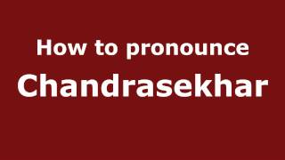 Pronounce Names  How to Pronounce Chandrasekhar [upl. by Euqinaj751]