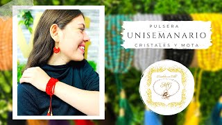 UNISEMANARIO 💍  Pulsera con cristales y MOTAS [upl. by Elbon]