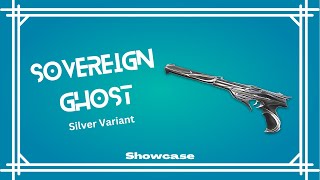 Sovereign Ghost Silver Variant Ghost Soberania Variante Prata Showcase [upl. by Derdle]