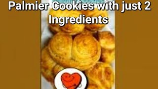 Palmier cookies😋Spanish recipe2 ingredients cookiespuffed dough sugar nd simple bake👌 [upl. by Felizio]