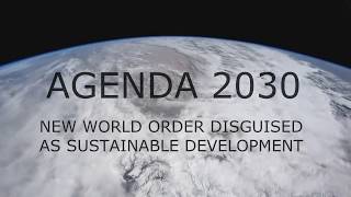 Agenda 2030 translation  New World Order disguised as Sustainable Development [upl. by Jonna149]