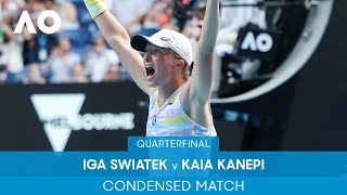 Iga Swiatek v Kaia Kanepi Condensed Match QF  Australian Open 2022 [upl. by Denise714]