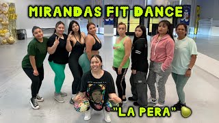 La Pera 🍐 Merengue Miguel Azcona  Mirandas Fit Dance [upl. by Sandra]