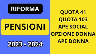 RIFORMA PENSIONI 20232024 [upl. by Ecinahc]