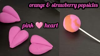 beautiful pink heart 🩷 nd orange strawberry popsicles making with clay [upl. by Shyamal323]