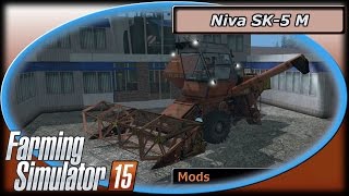 Farming Simulator 15 Mods  Niva SK5 M Combine [upl. by Xuagram927]