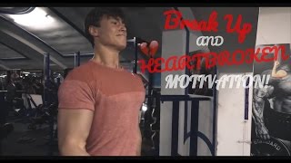 Break Up and Heartbroken  Bodybuilding Fitness Motivation Stay Strong Ft HodgeTwins [upl. by Lienet]