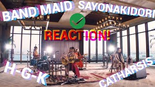 BAND MAID UNPLUGGED \\SAYONAKIDORICATHARSISHGKTRIPLE DIP REACTION [upl. by Restivo877]