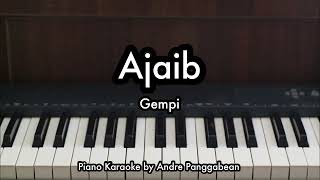 Ajaib  Gempi  Piano Karaoke by Andre Panggabean [upl. by Eat248]