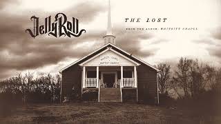 Jelly Roll  The Lost Official Audio [upl. by Ralyks]