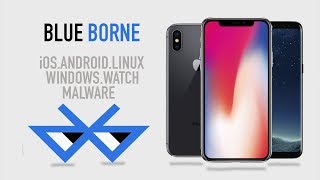 BlueBorneiOSAndroidWindowsLinuxWatchMalwareBluetooth [upl. by Sigsmond]