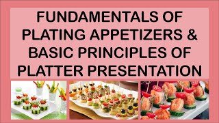 Fundamentals of plating appetizers [upl. by Frissell]