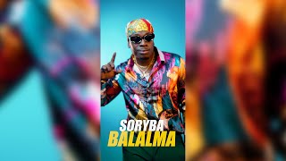 Soryba  Balalma  Le Challenge [upl. by Guinevere]