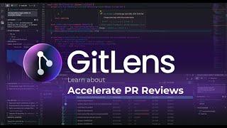 GitLens  Accelerate PR Reviews [upl. by Adeehsar]