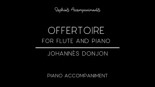 Offertoire by Donjon  Piano Accompaniment [upl. by Wilfreda526]