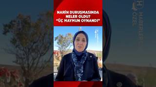 quotNarin Güran Duruşmasında Üç Maymun Oynandıquot  Elif Esen [upl. by Malachi783]