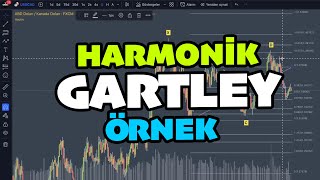 Harmonik Formasyonlar  Harmonik Gartley Örnek [upl. by Fredenburg]